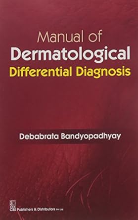 Manual of Dermatological Differential Diagnosis (PB)