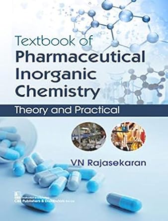 Textbook of Pharmaceutical Inorganic Chemistry Theory and Practical(PB)