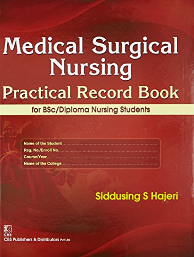 Medical Surgical Nursing: Practical Record Book
