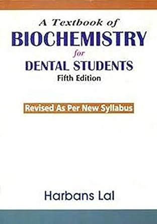 A Textbook of Biochemistry for Dental Students, 5e (PB)