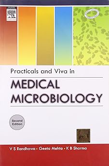 PRACTICALS AND VIVA IN MEDICAL MICROBIOLOGY