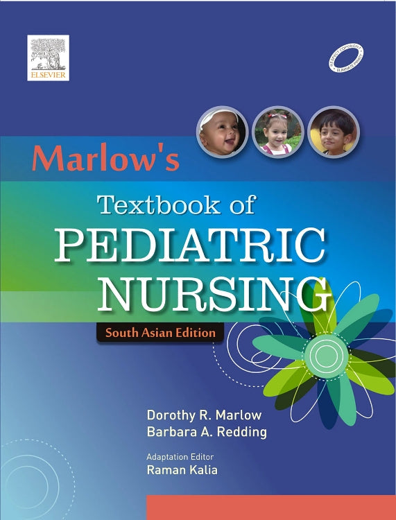 MarlowÍs Textbook of Pediatric Nursing (Adapted for South Asian Edition)