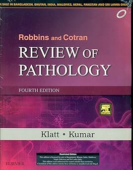 Robbins and Cotran Review of Pathology, 4e