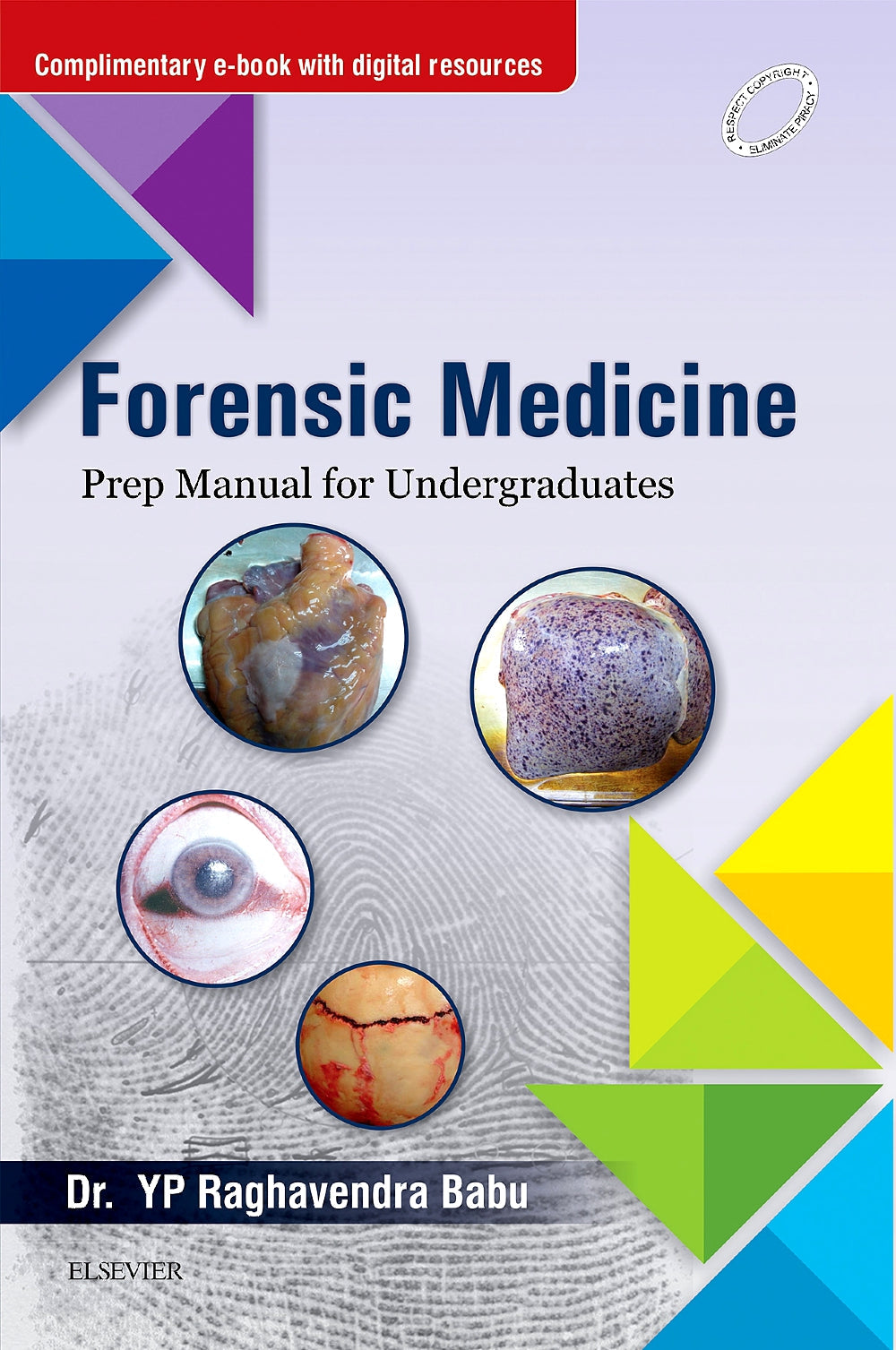 Forensic Medicine: Prep Manual for Undergraduates, 1e