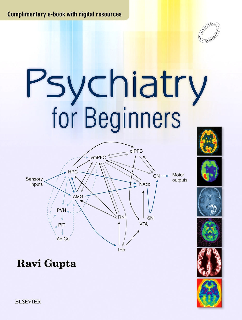 Psychiatry for Beginners (Complimentary e-book with digital resources), 1e