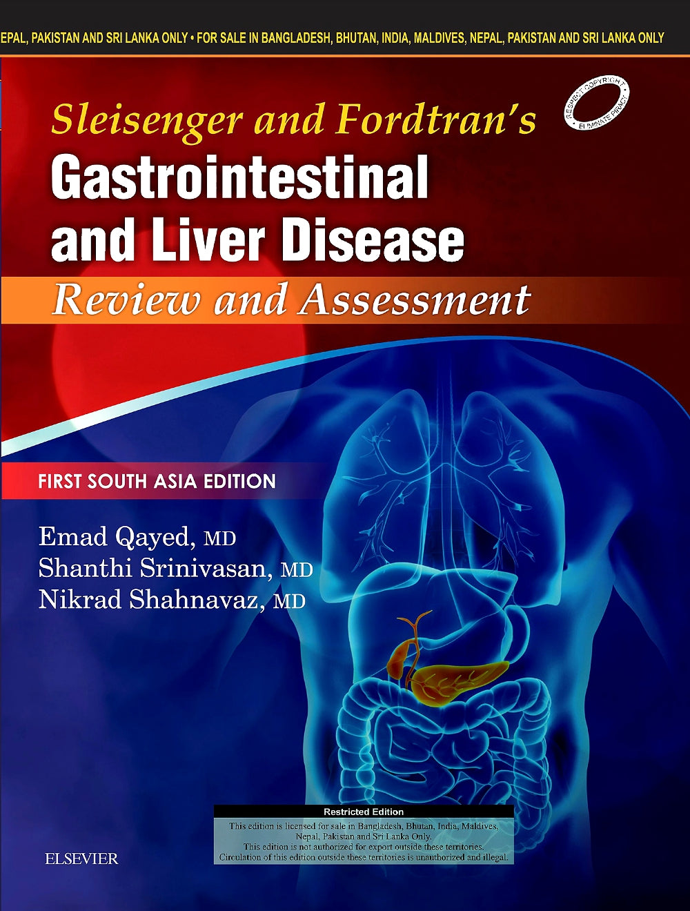 Sleisenger and Fordtran's Gastrointestinal and Liver Disease Review and Assessment: First South Asia Edition