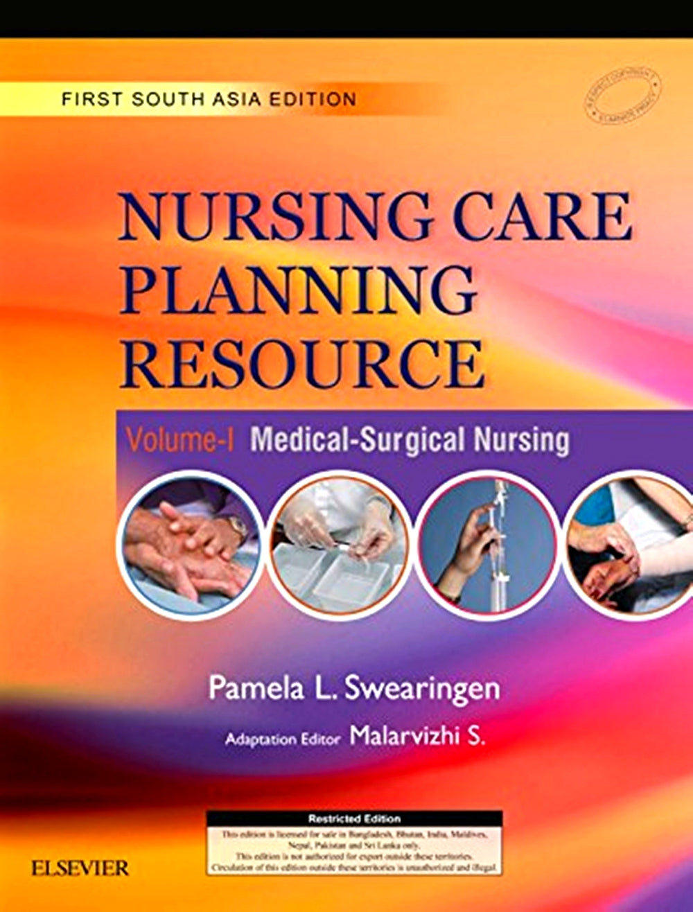 Nursing Care Planning Resource Volume 1: Medical-Surgical Nursing: First South Asia Edition