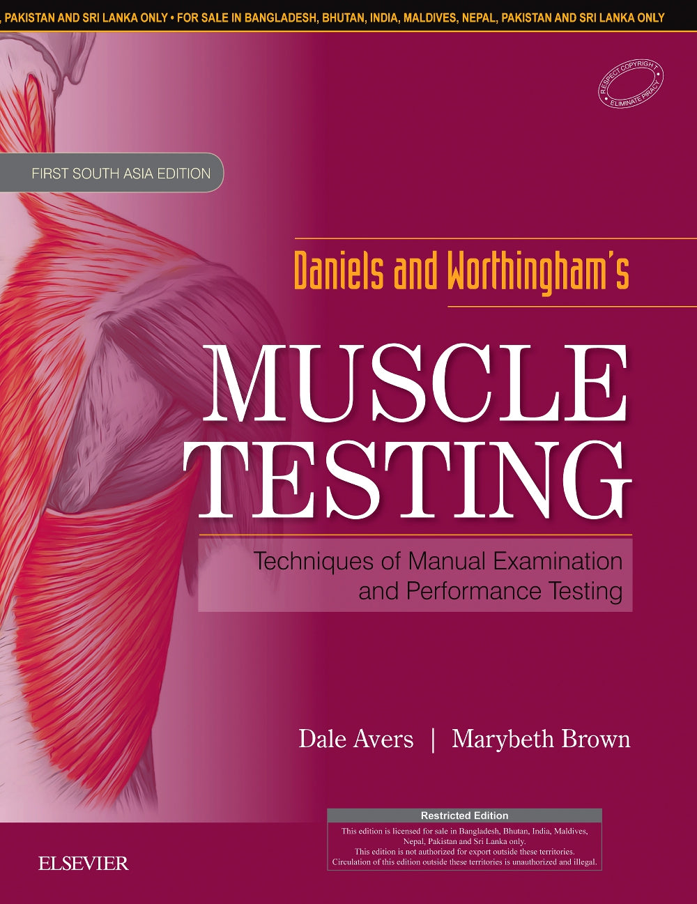 Daniels and Worthingham's Muscle Testing: First South Asia Edition