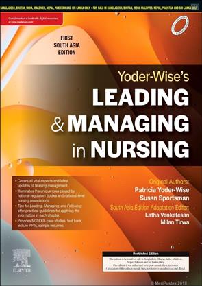 Yoder-Wise’s Leading And Managing In Nursing First South Asia Edition