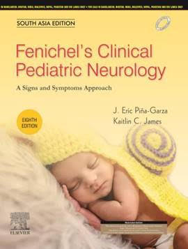 FenichelÍs Clinical Pediatric Neurology, 8e: South Asia Edition