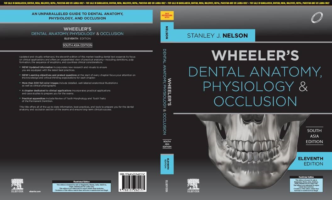 Wheeler's Dental Anatomy, Physiology and  Occlusion, 2nd SAE