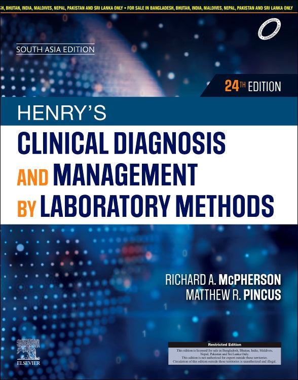 Henry's Clinical Diagnosis and Management by Laboratory Methods: First South Asia Edition