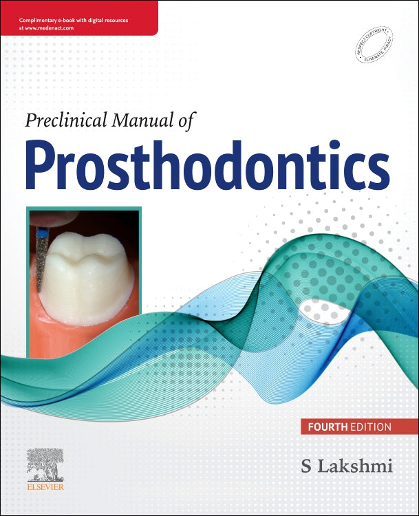 Preclinical Manual of Prosthodontics, 4e