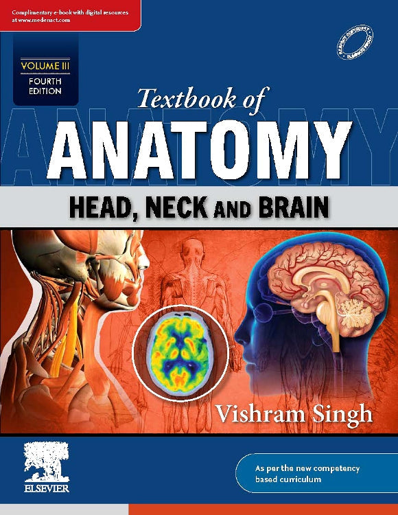 Textbook of Anatomy: Head, Neck and Brain, Vol III, 4e