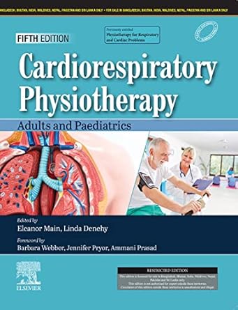 Cardiorespiratory Physiotheraphy  Adults & Paediatrics 5Ed.