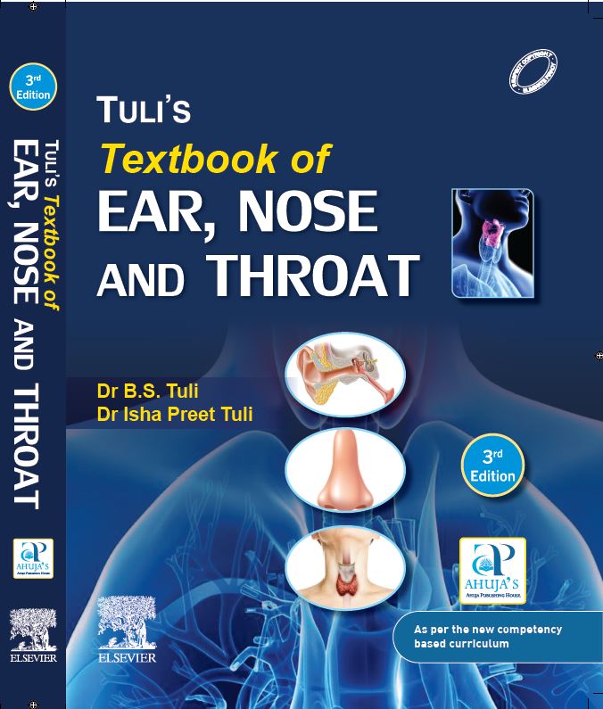 Tuli's Textook of Ear, Nose and Throat 3ed