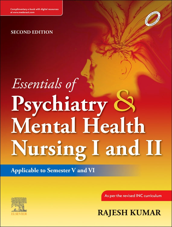 Essentials of Psychiatry and Mental Health Nursing I & II, 2e