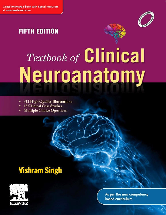 Textbook of Clinical Neuroanatomy, Fifth Edition