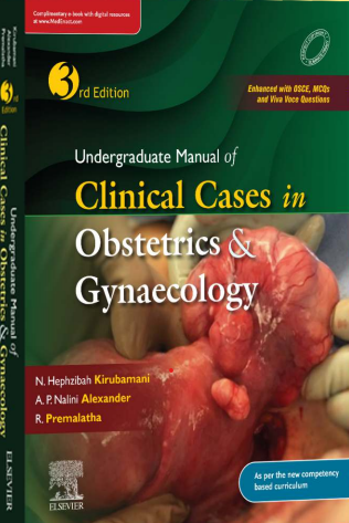 Undergraduate Manual of Clinical Cases in Obstetrics & Gynaecology 3rd/2024