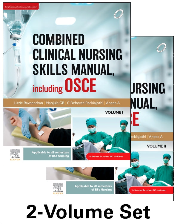 Combined Clinical Nursing Skills Manual, including OSCE, (2 Volume Set) 1e