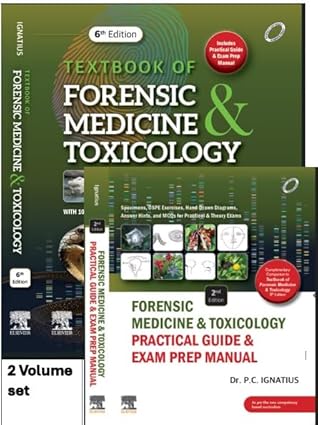 Textbook of Forensic Medicine and Toxicology 6th/2025 +Forensic Medicine & Toxicology Practical Guide