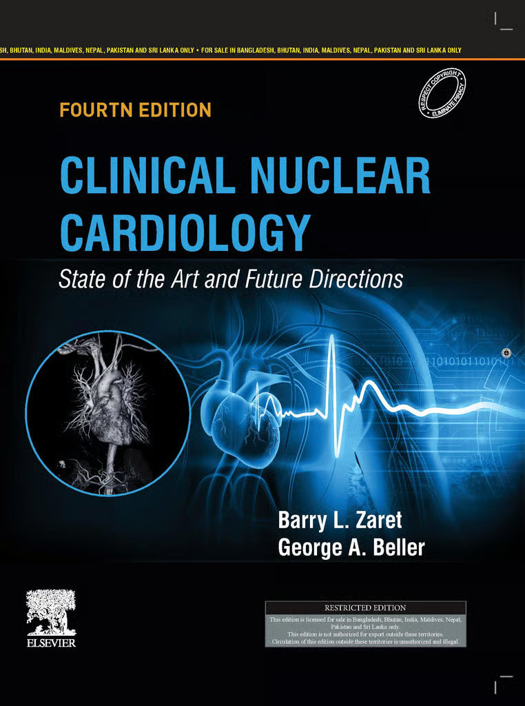 Clinical Nuclear Cardiology: State of the Art and Future Directions, 4e