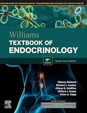 Williams Textbook of Endocrinology, 15e, South Asia Edition