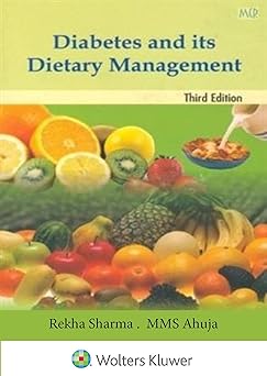 Diabetes and its Dietary Management, 3ed