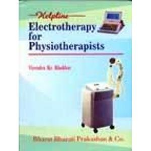 ELECTROTHERAPY FOR PHYSIOTHERAPISTS