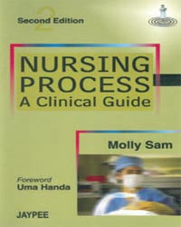 NURSING PROCESS A CLINICAL GUIDE