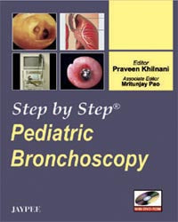 STEP BY STEP PEDIATRIC BRONCHOSCOPY WITH DVD-ROM