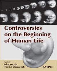 CONTROVERSIES ON THE BEGINNING OF HUMAN LIFE