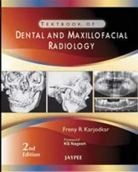 TEXTBOOK OF DENTAL & MAXILLOFACIAL RADIOLOGY