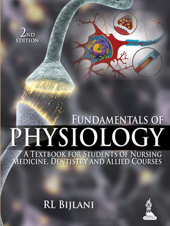 FUNDAMENTALS OF PHYSIOLOGY A TEXTBOOK FOR STUDENTS OF NURSING, MEDICINE, DENTISTRY AND ALLIED COUR.