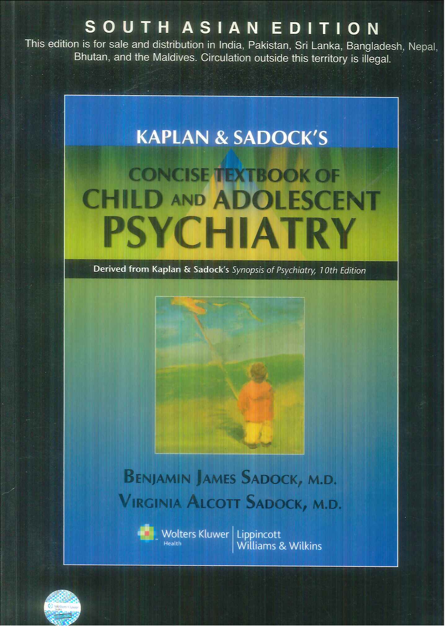 Kaplan & Sadock’s Concise Textbook of Child and Adolescent Psychiatry