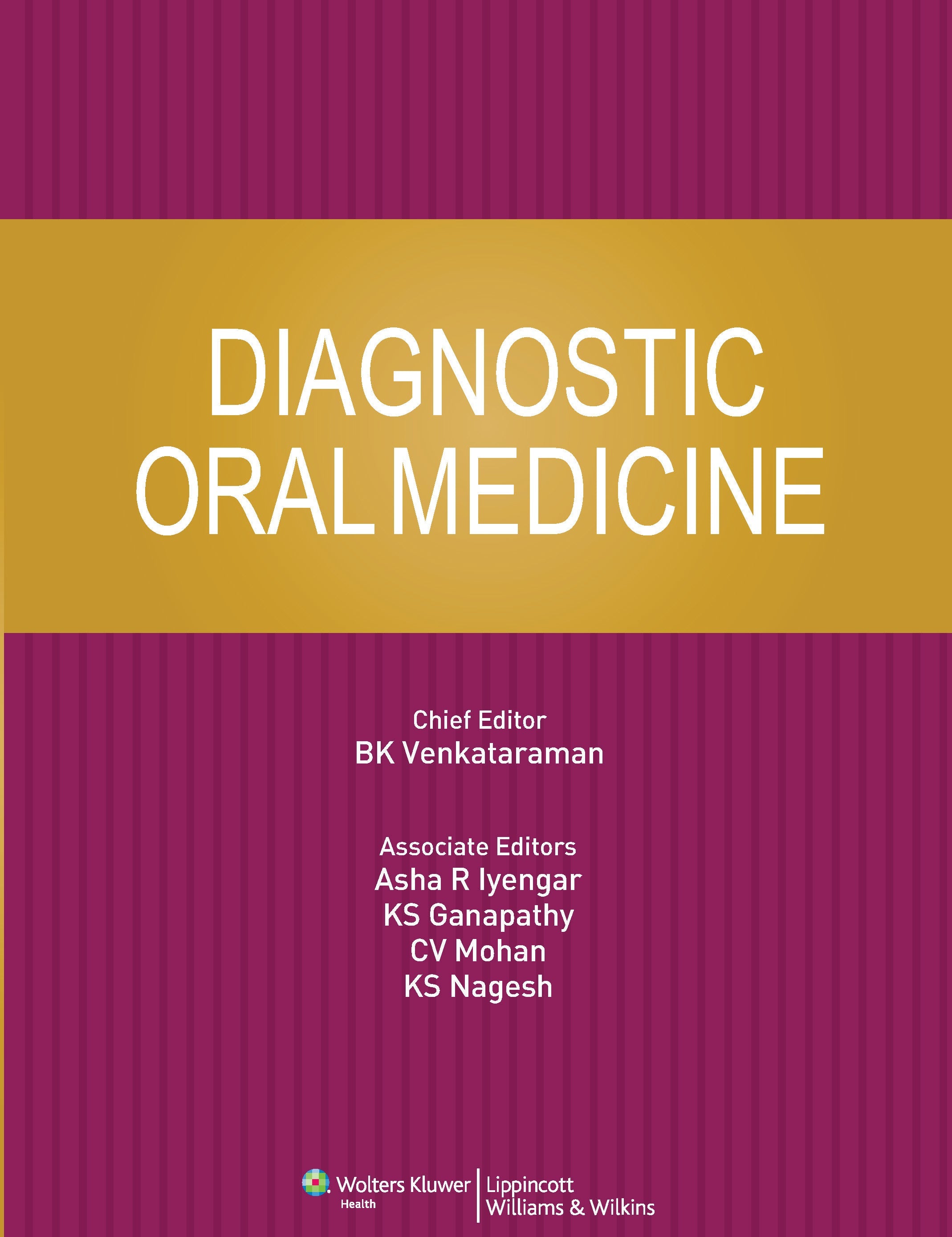 Diagnostic Oral Medicine