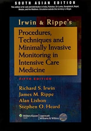 Procedures, Techniques & Minimally Invasive Monitoring in Intensive Care Medicine, 5ed