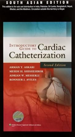 Introductory Guide to Cardiac Catheterization, 2ed