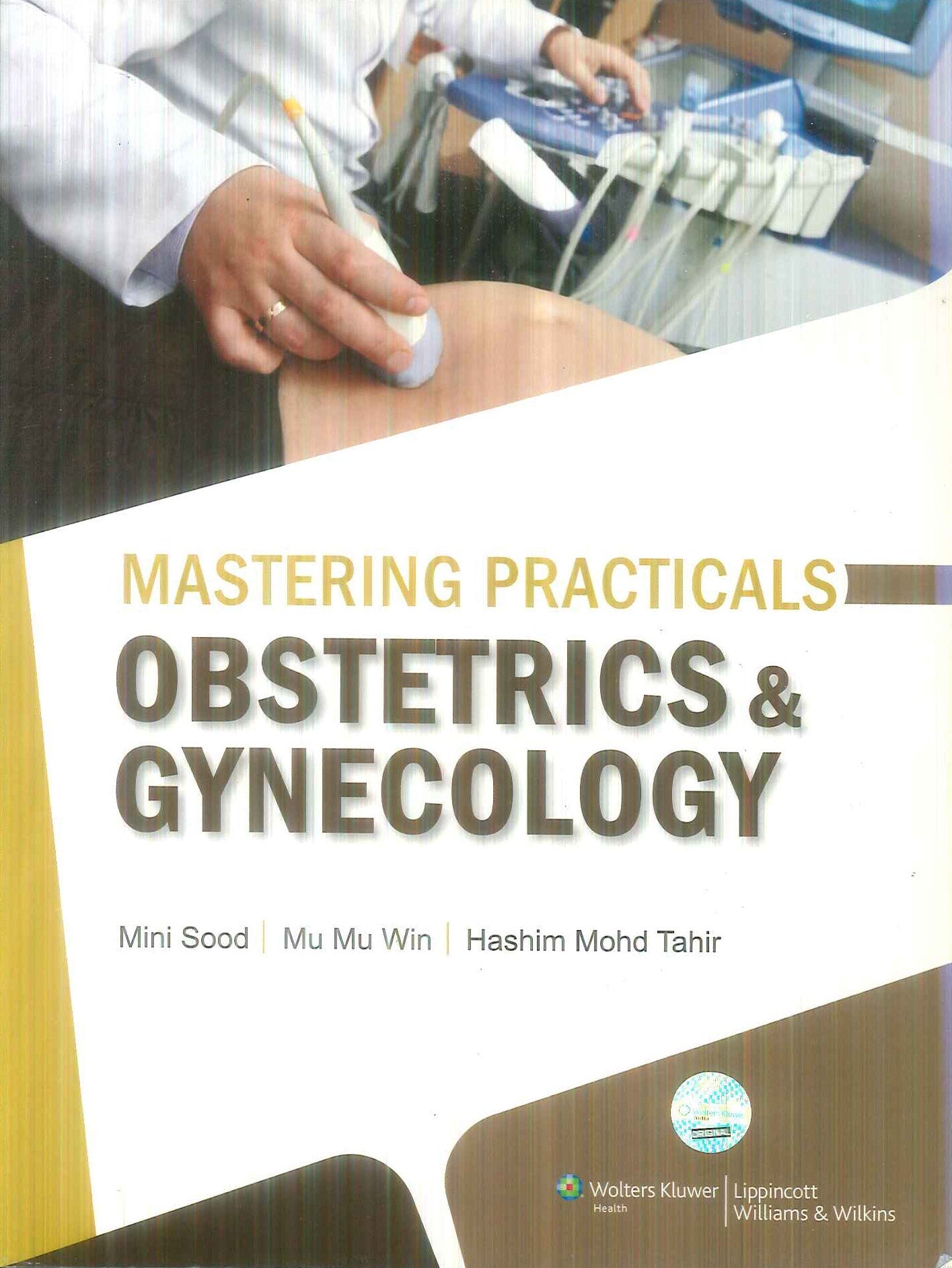 Mastering Practicals : Obstetrics and Gynecology