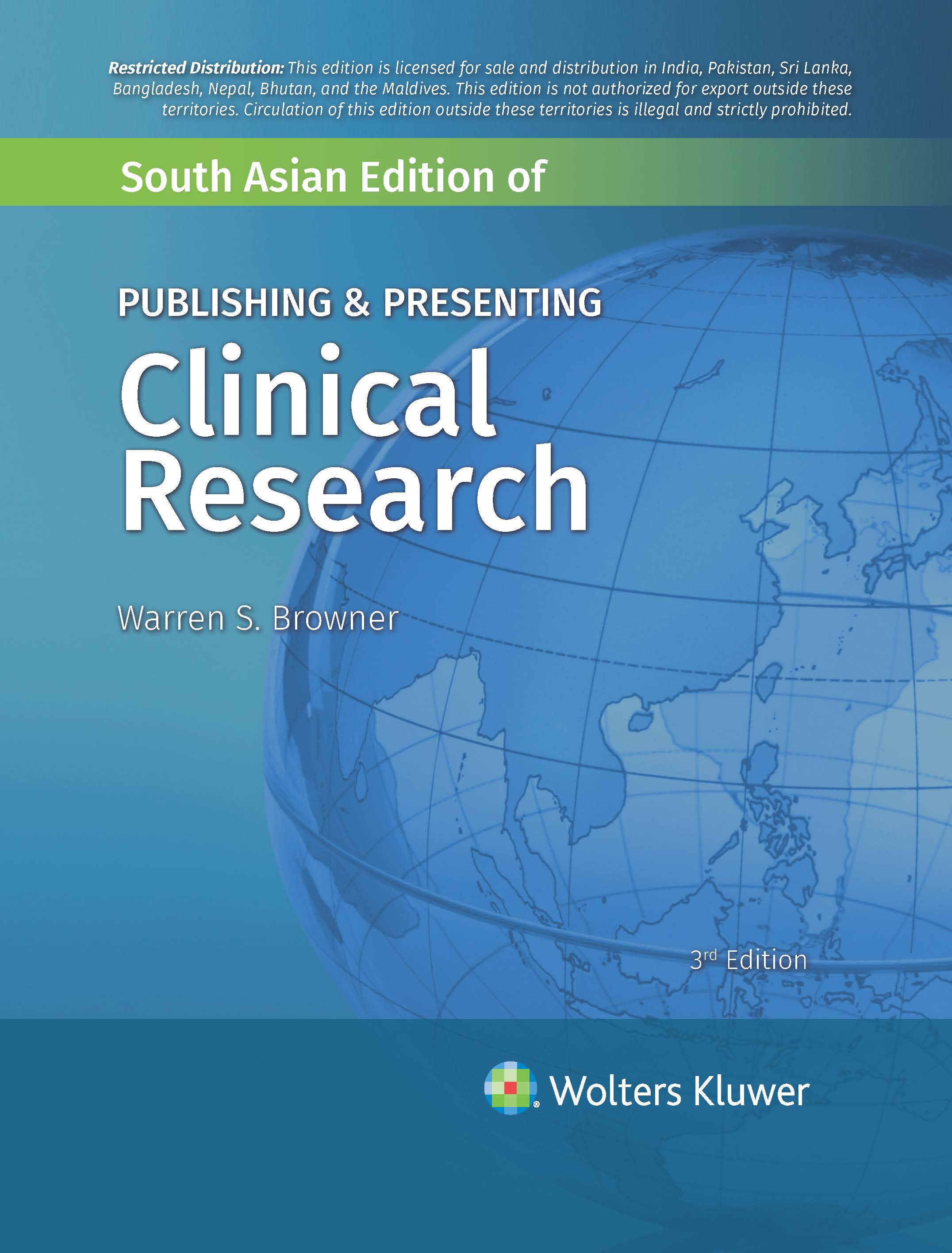 Publishing & Presenting Clincal Research, 3ed