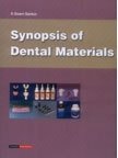 SYNOPSIS OF DENTAL MATERIALS