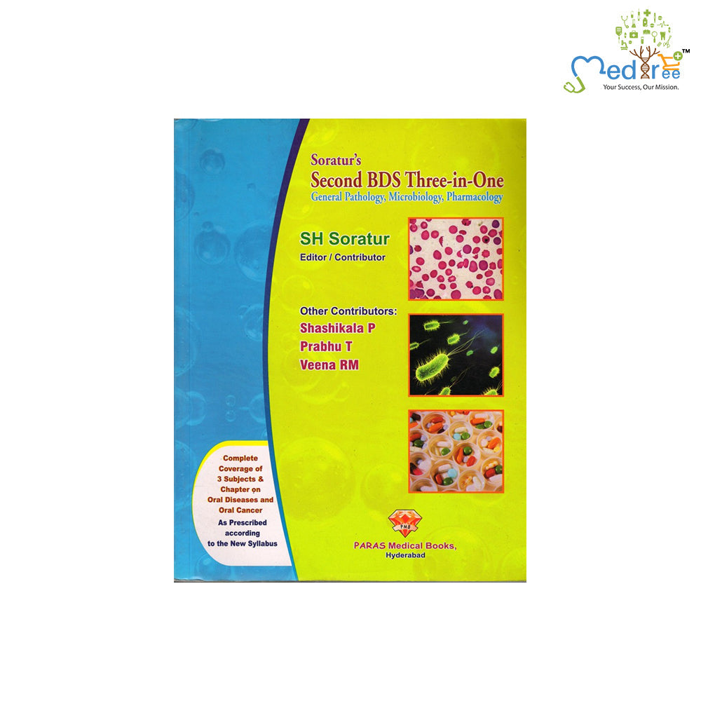Soratur's Second BDS Three-In-One General Pathology, Microbiology, Pharmacology