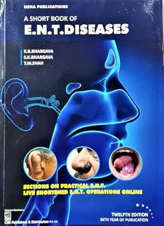 A Short Book Of ENT Diseases 12e (PB)