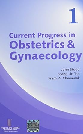 Current Progress in Obs & Gyn - (Vol 1)