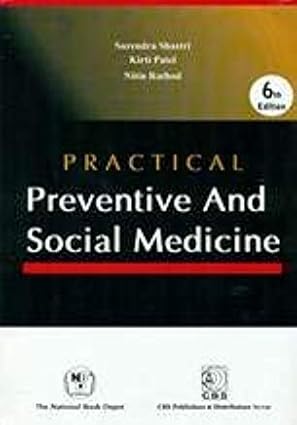 Practical Preventive and Social Medicine, 6e (PB)