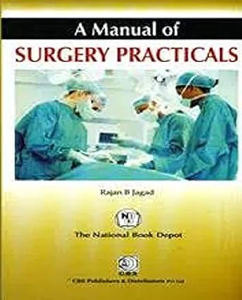 A Manual of Surgery Practicals, 2e (PB)