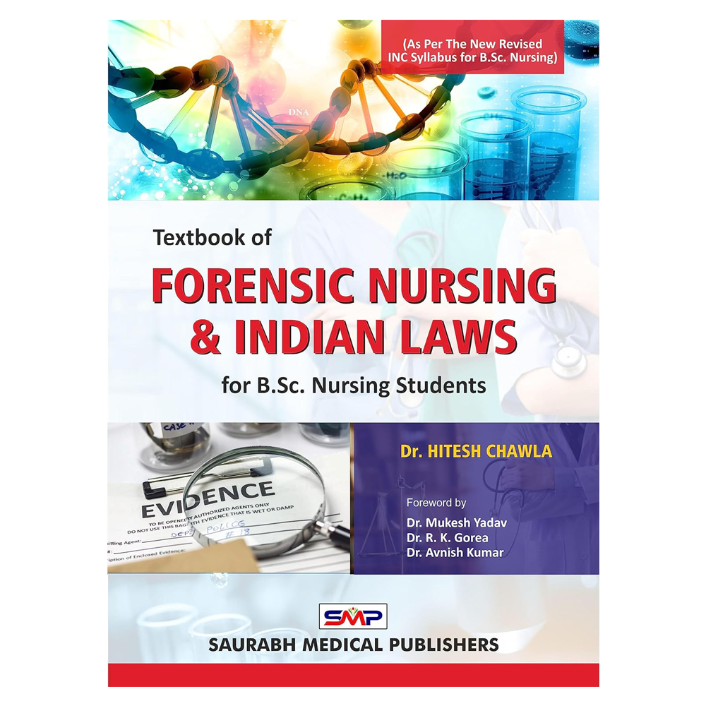 Textbook Of Forensic Nursing & Indian Laws For B.Sc Nursing Students