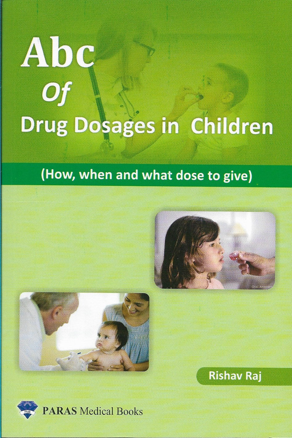 ABC of Pediatric Drug Dosages