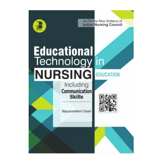 Educational Technology In Nursing Education Including Communication Skills (5Th Semester)