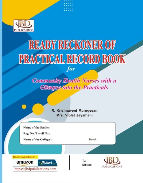 Ready Reckoner of Practical Record book for Community Health Nurses